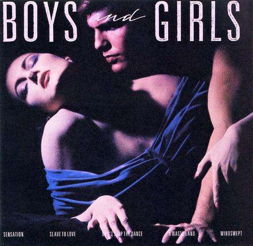 Bryan Ferry , " Boys and Girls ", LP